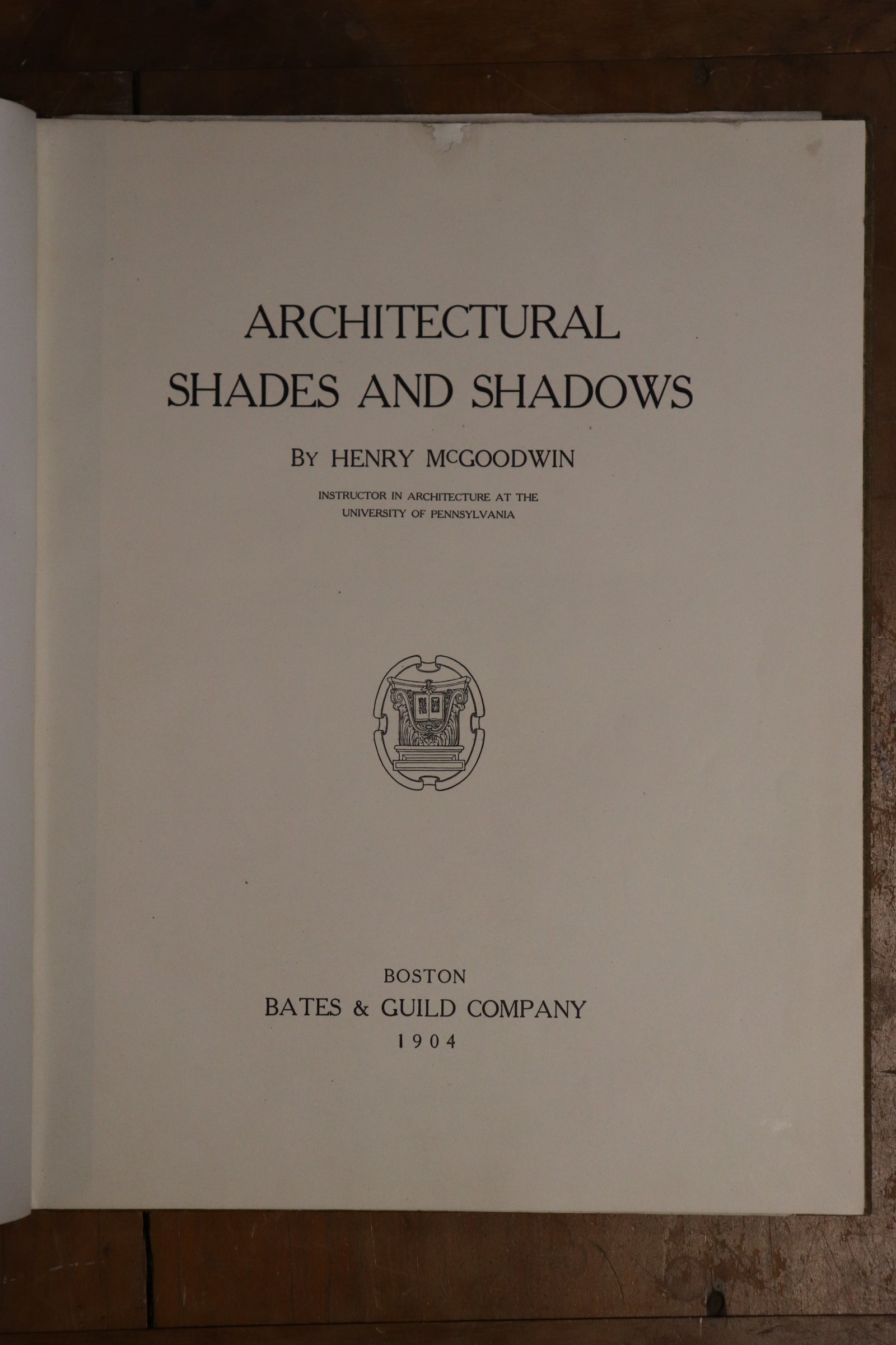 Architectural Shades and Shadows - 1904 - McGoodwin - Rare Antiquarian Book