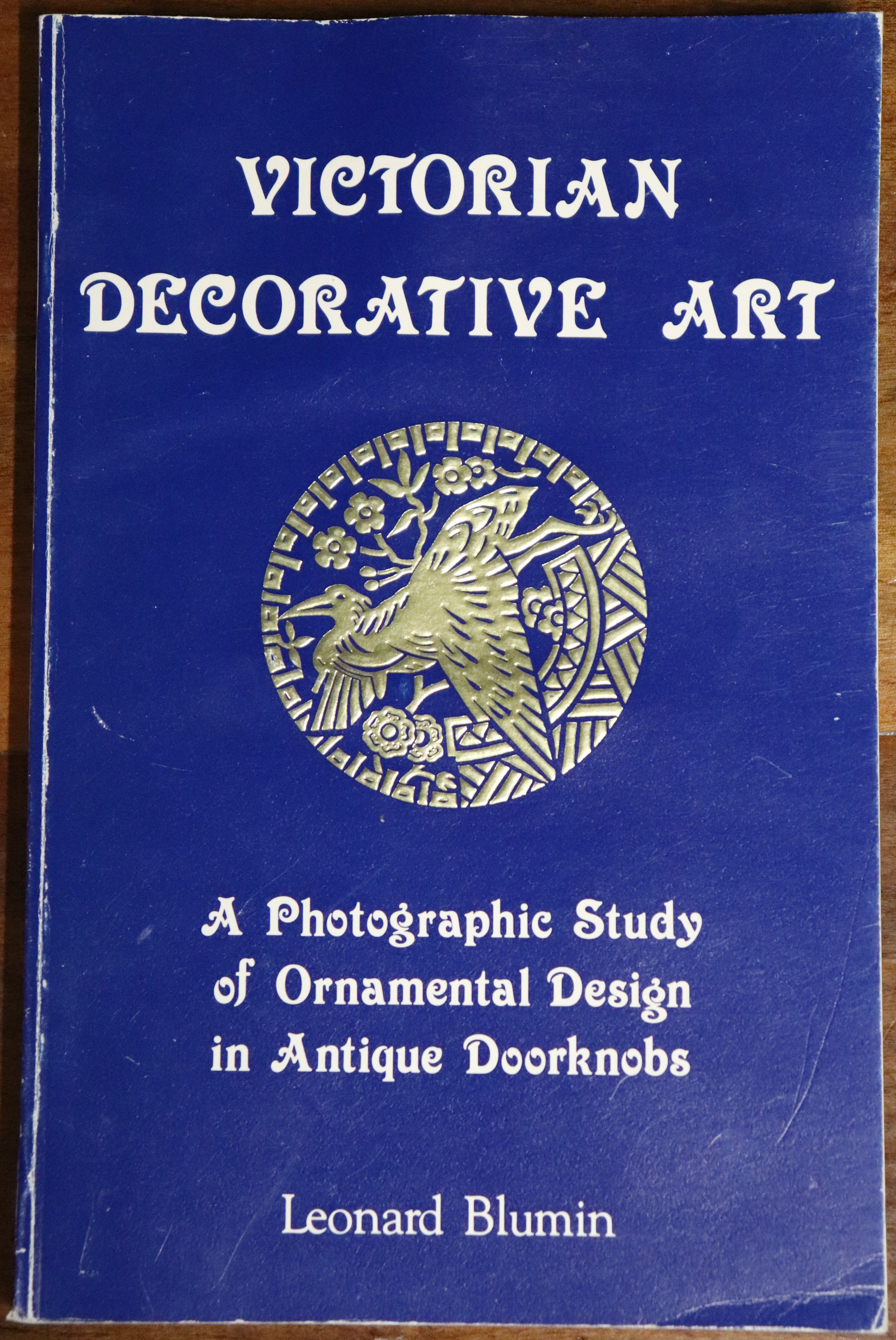 Victorian Decorative Art by L Blumin- 1983 - 1st Ed. British Architecture Book