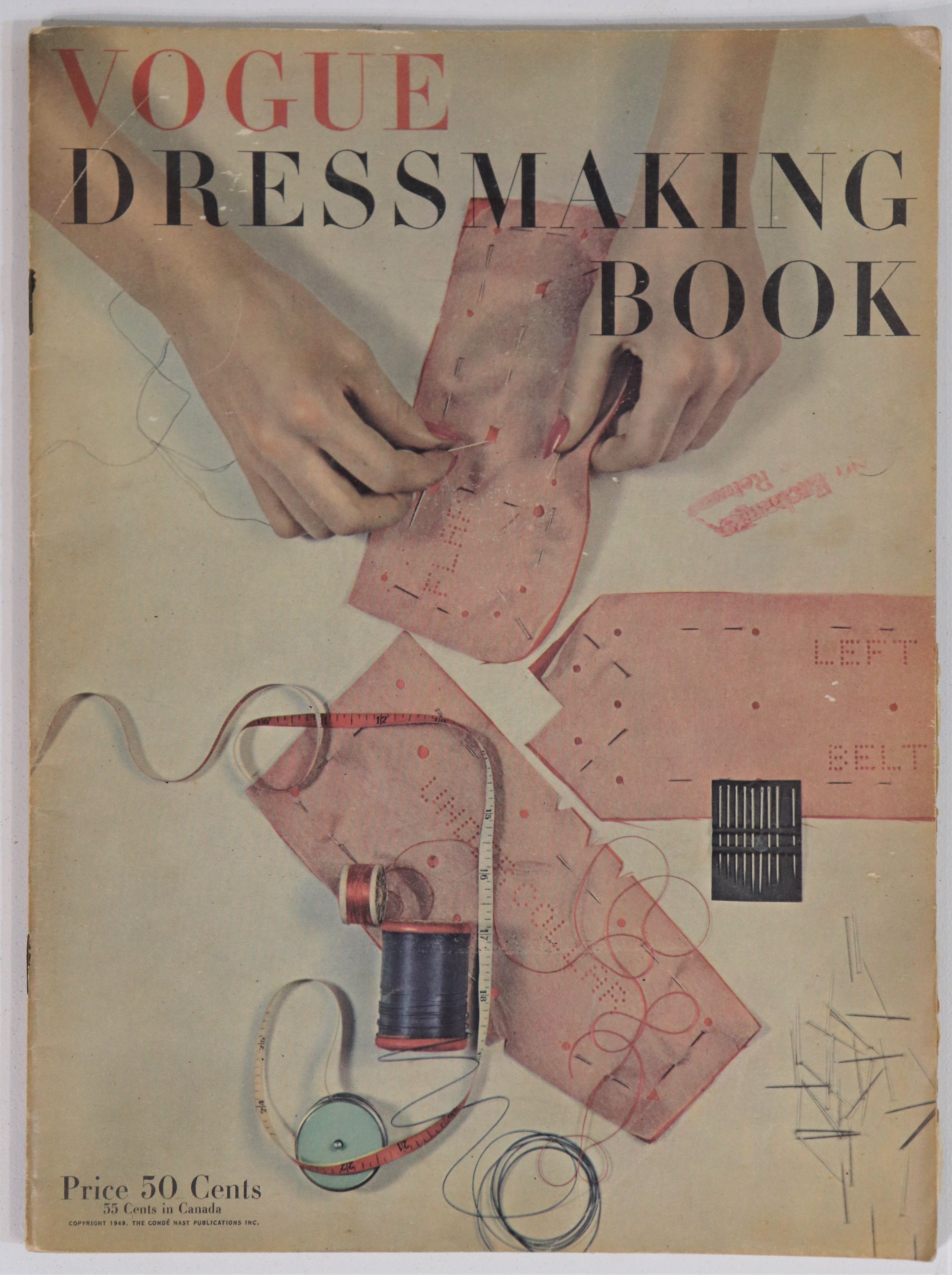 Vogue Dressmaking Book - 1949 - Antique Fashion & Clothing Reference Book