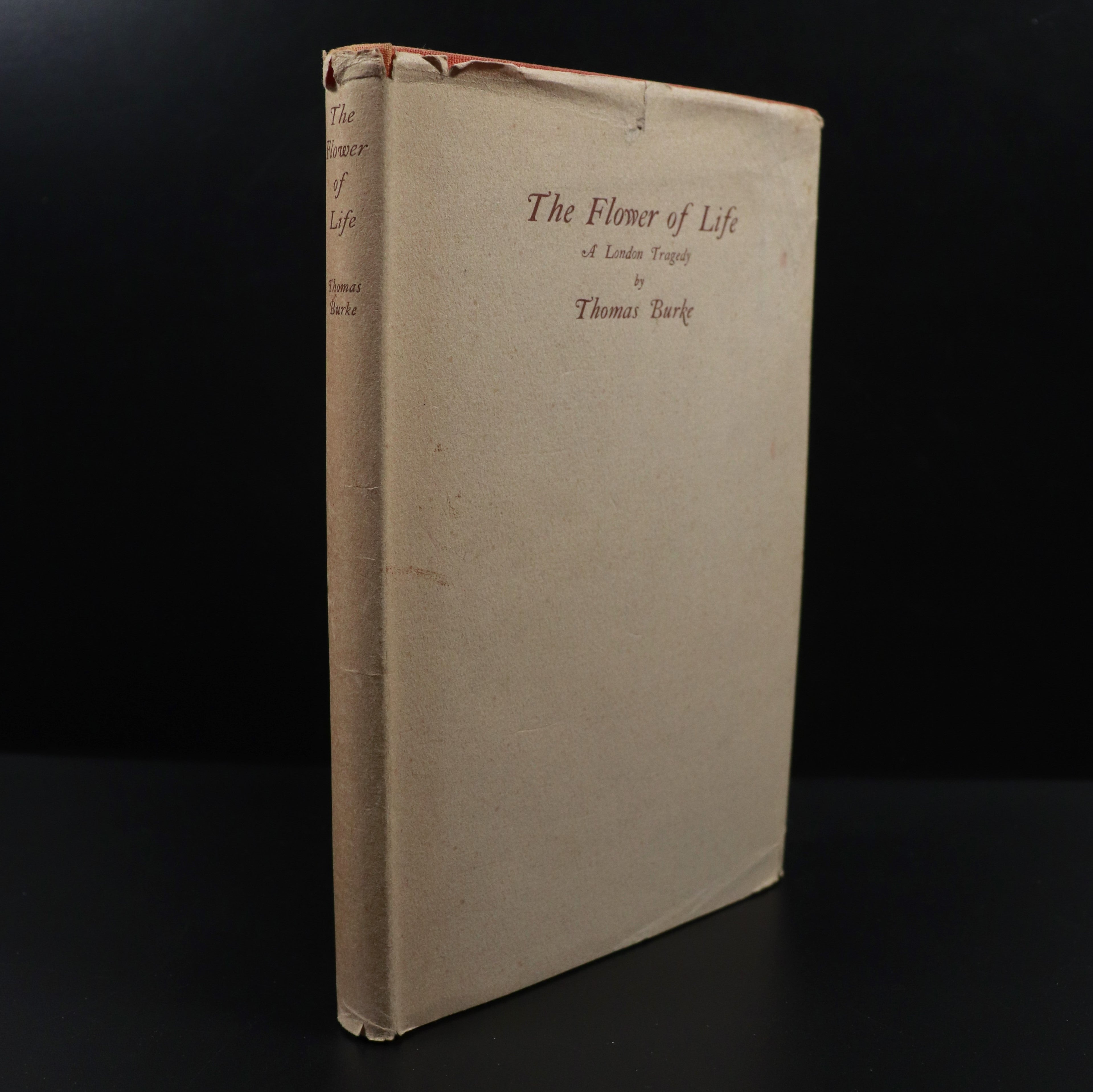 1929 The Flower Of Life by Thomas Burke Antique British Fiction Book 1st Edition