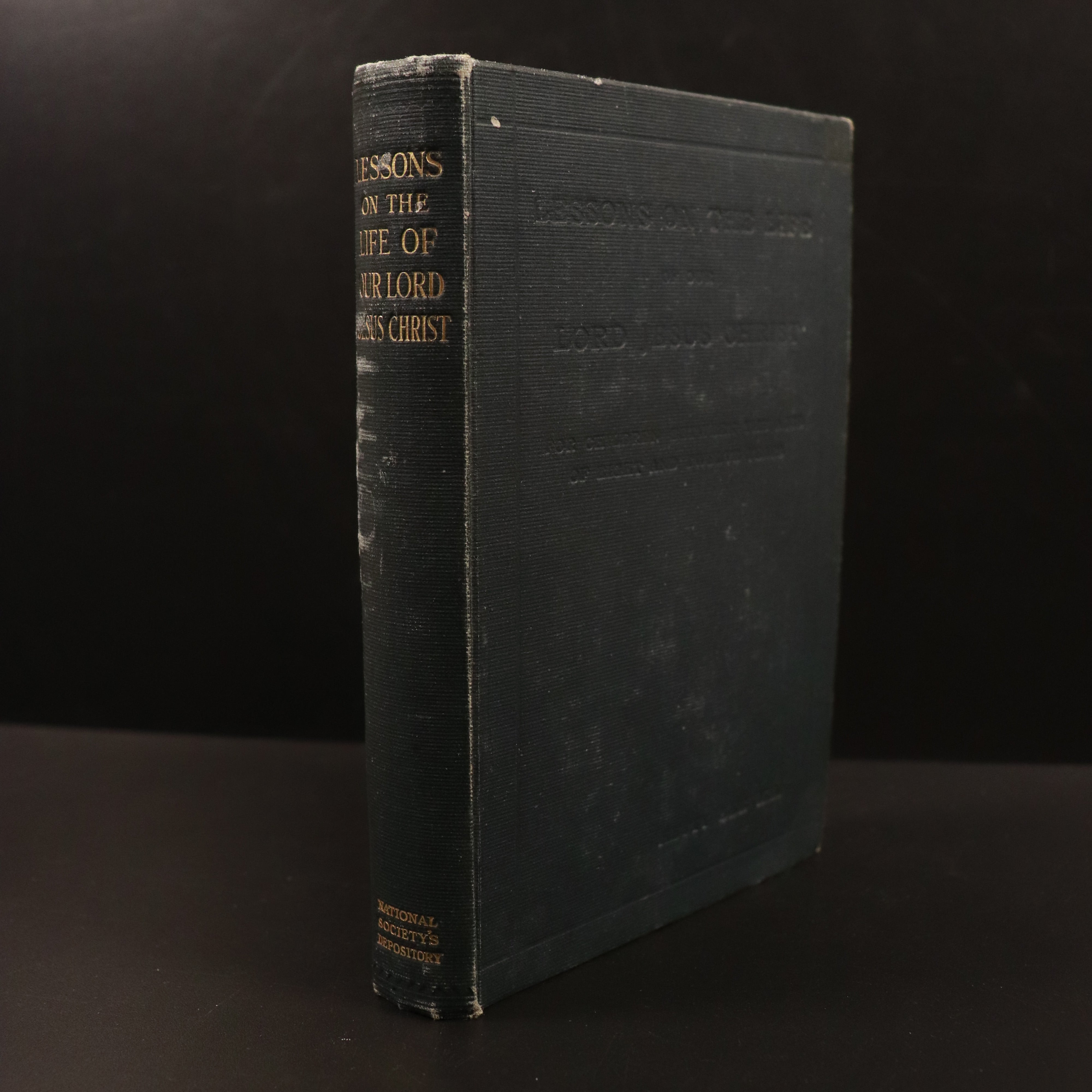 c1915 Lessons On The Life Of Jesus Christ by Hetty Lee Antique Religious Book