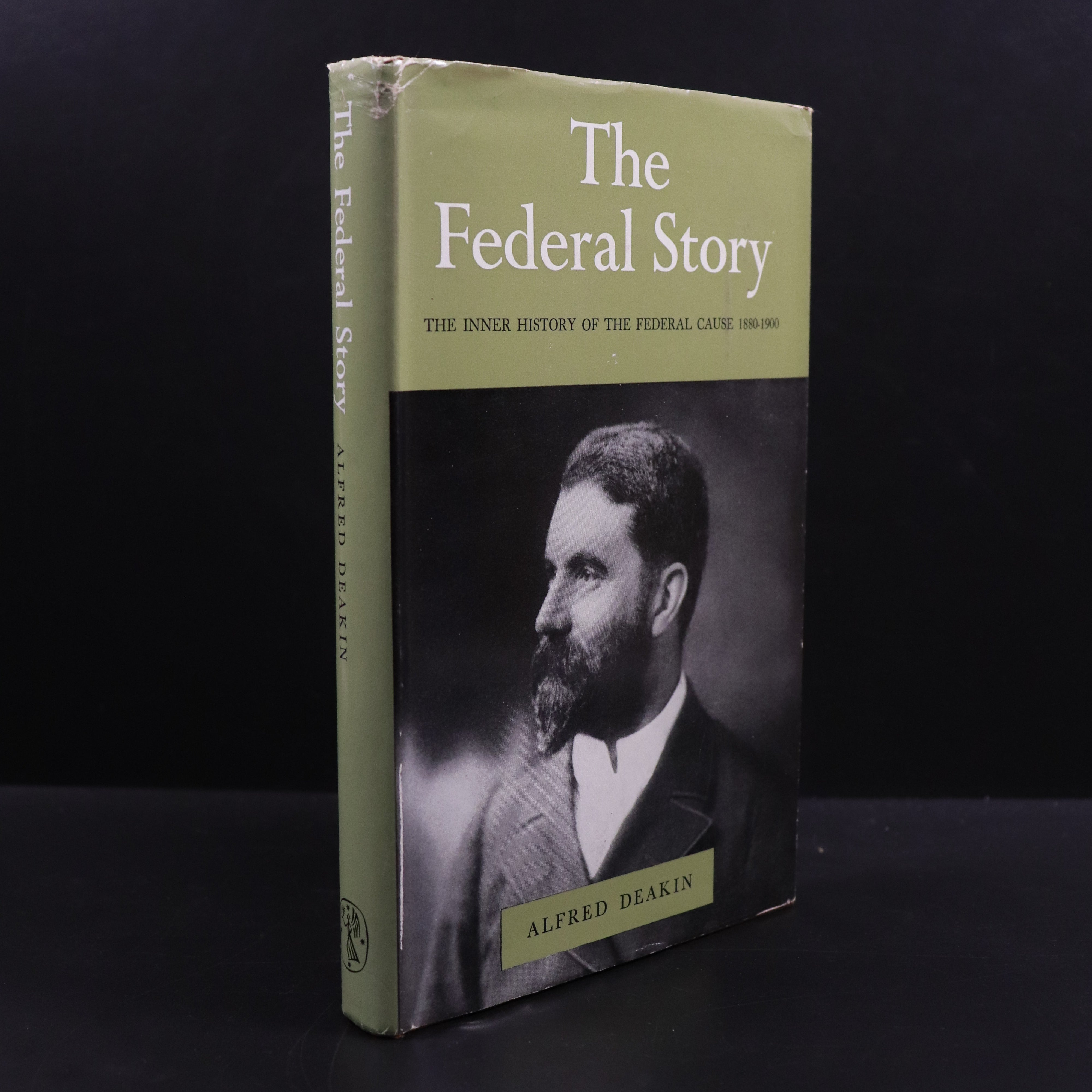 1963 The Federal Story by Alfred Deakin Australian Political History Book