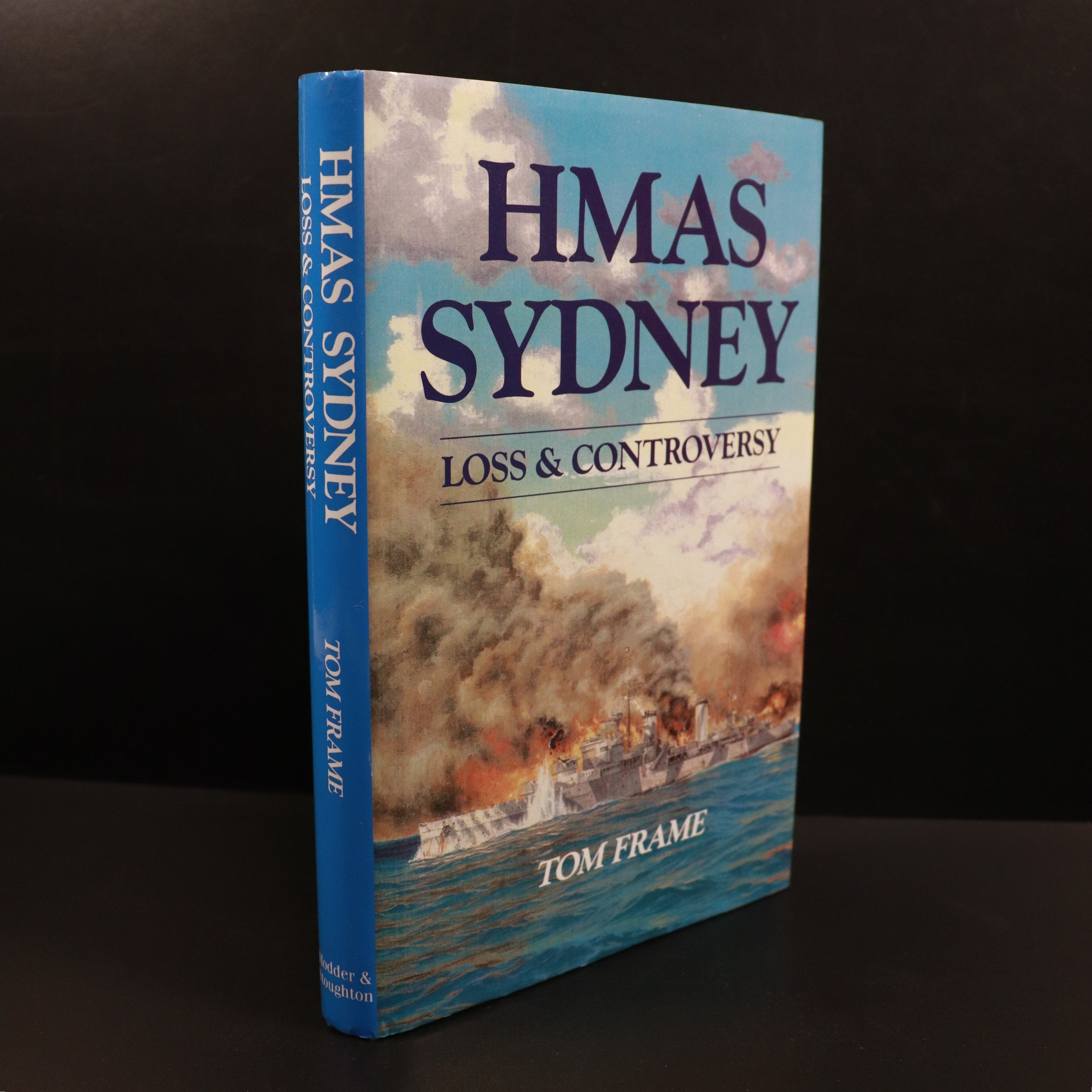1993 HMAS Sydney: Loss & Controversy Australian Military Maritime History Book