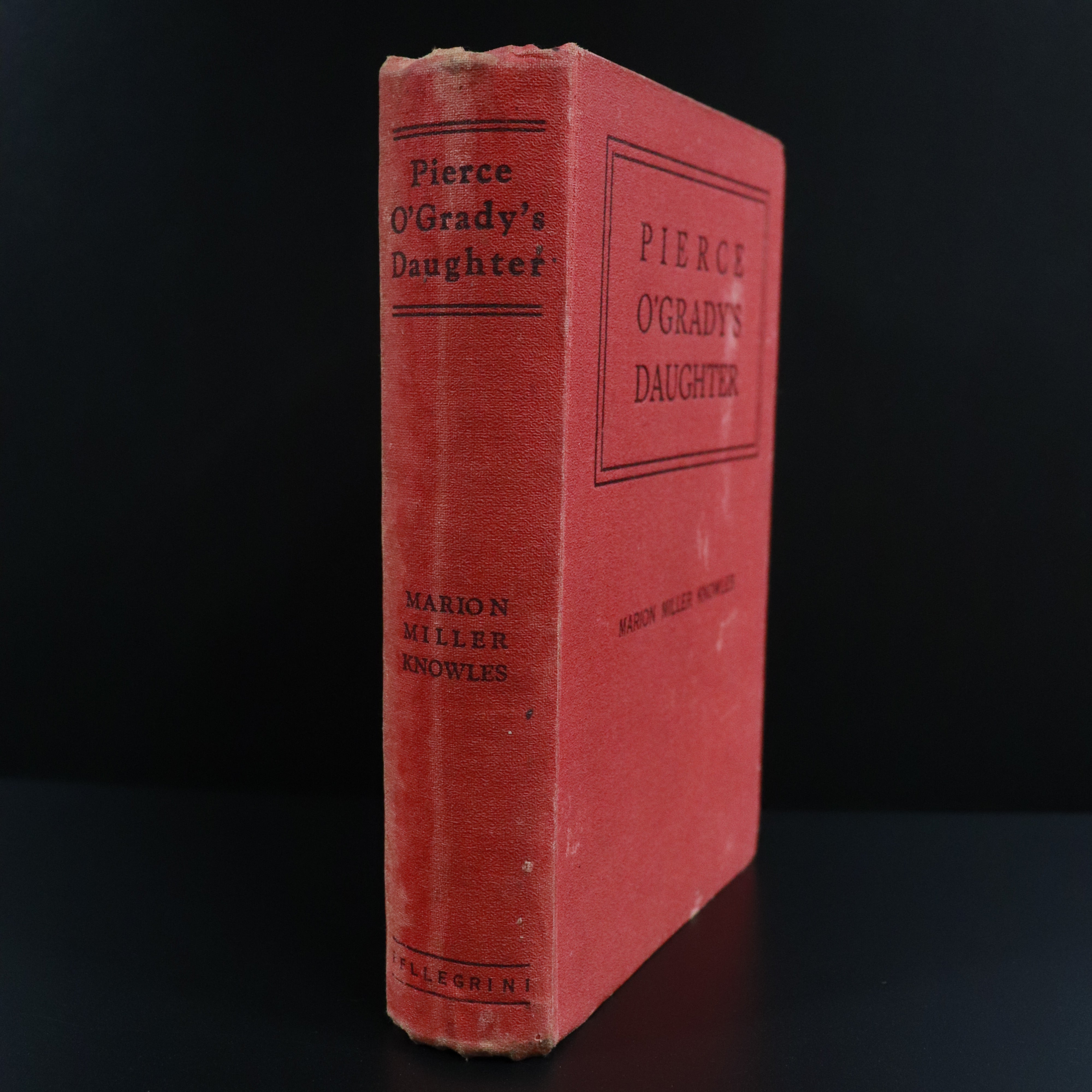 c1928 Pierce O' Gradys Daughter by MM Knowles 1st Ed. Australian Fiction Book