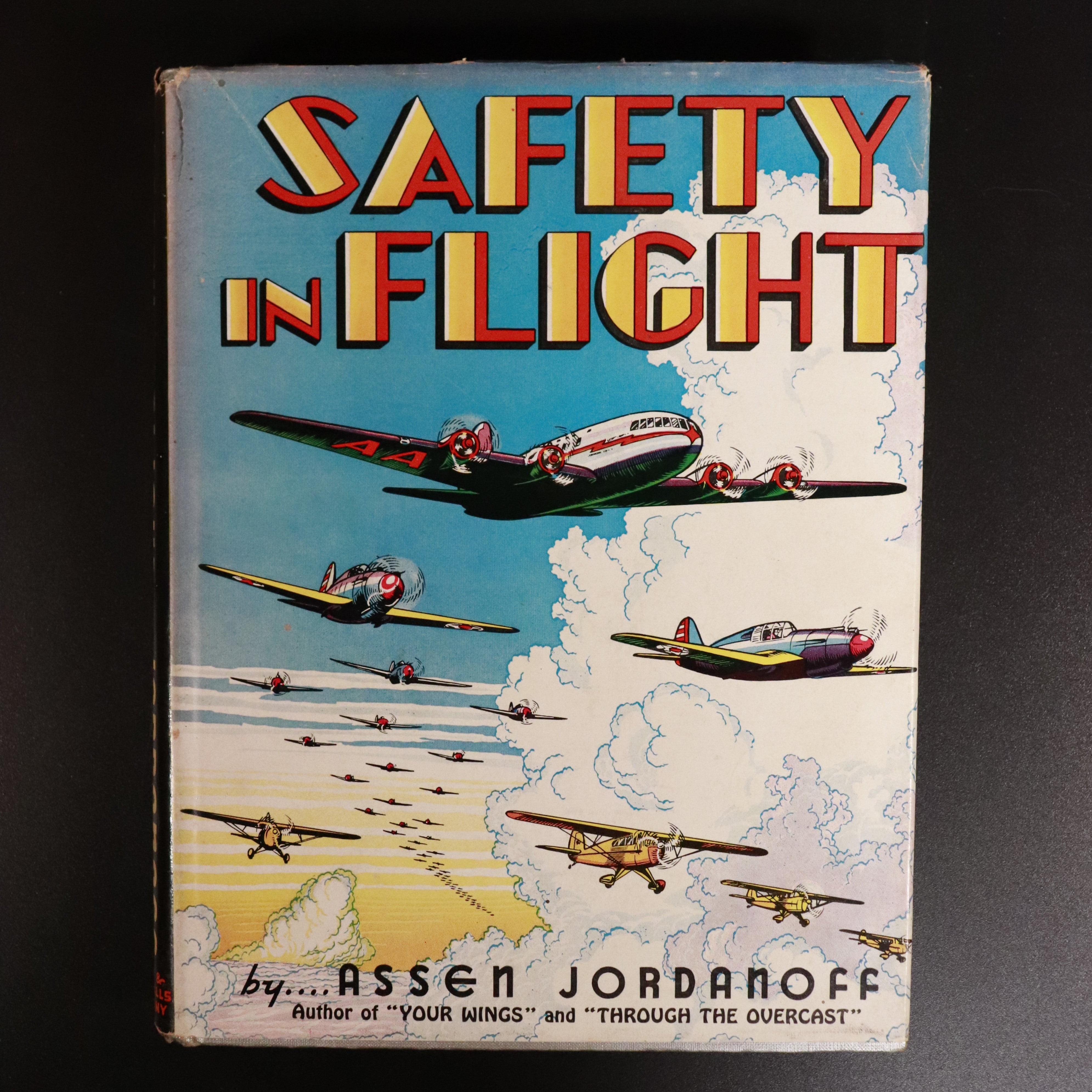 1941 Safety In Flight by Assen Jordanoff 1st Edition Vintage Aviation Book