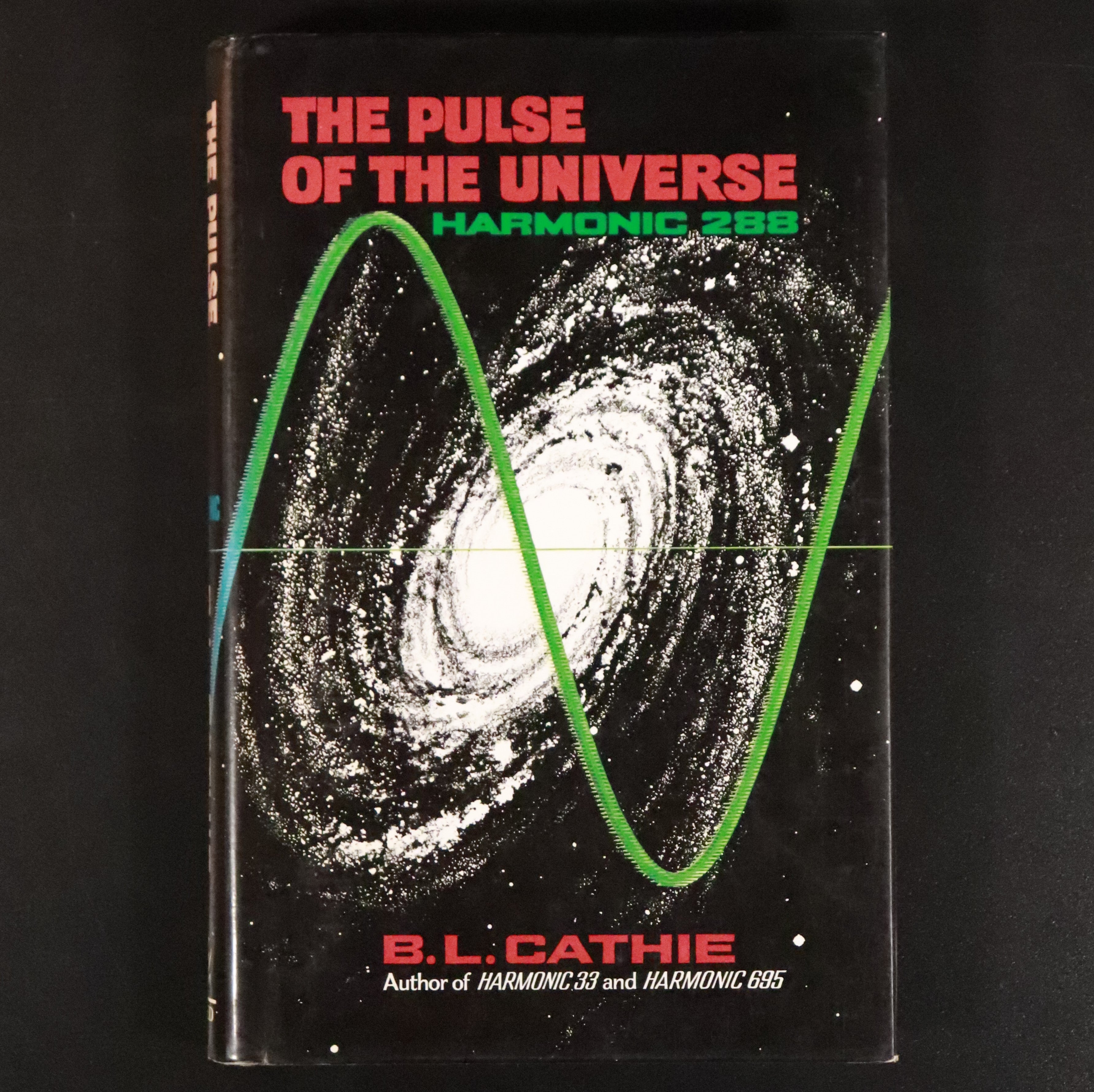 1977 The Pulse Of The Universe by Bruce Cathie 1st Edition Science UFO Book