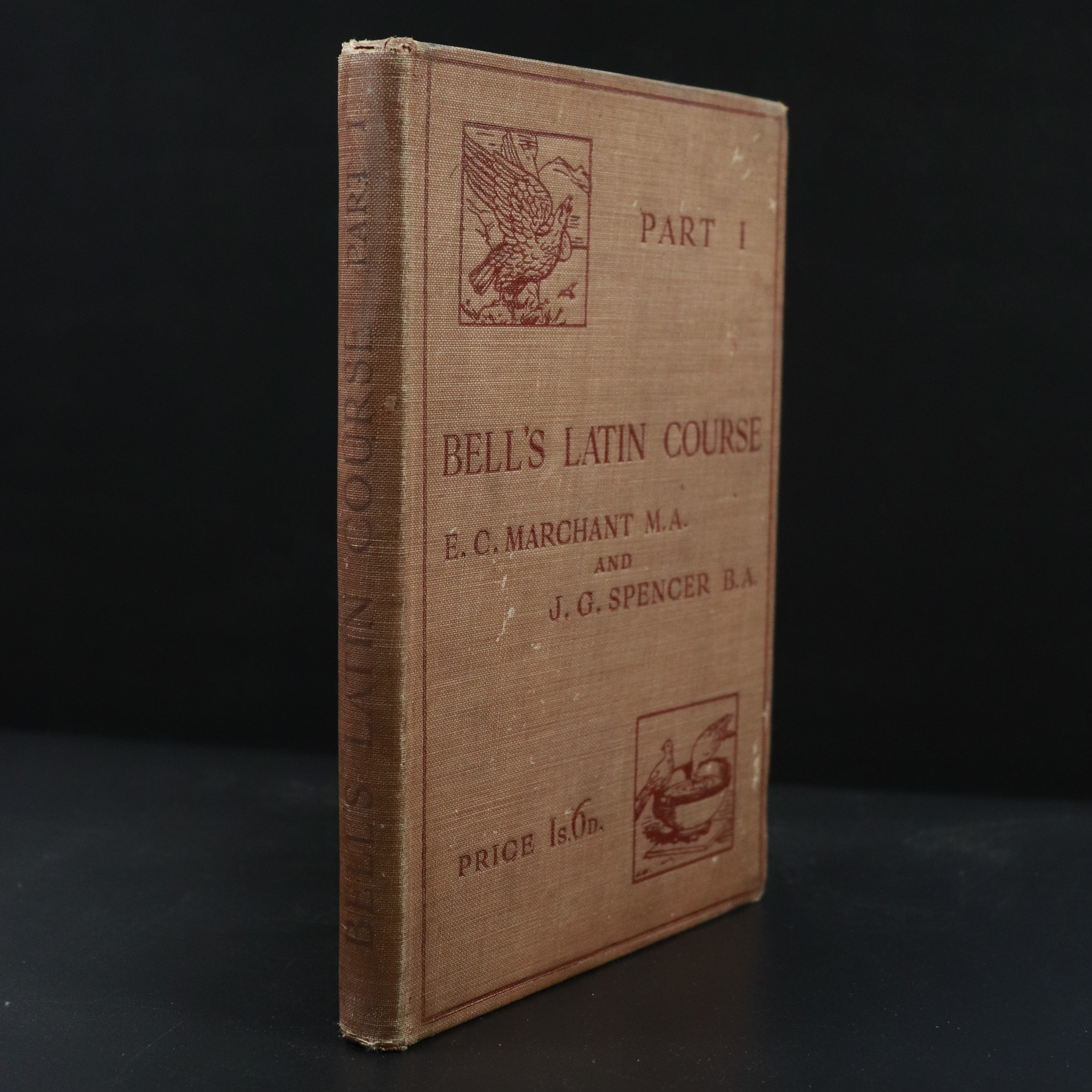 1901 Bells Latin Course by E.C. Marchant Antique Latin Language Reference Book