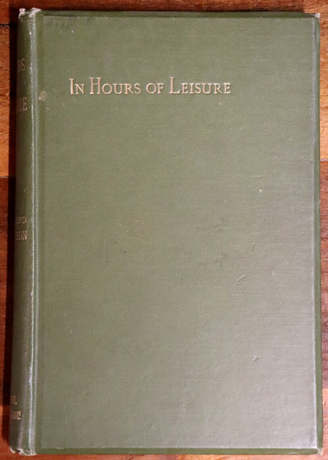 1896 In Hours Of Leisure by Clifford Harrison Antique Poetry Book - 0