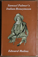 1968 Samuel Palmer's Italian Honeymoon 1st Edition Vintage Art & Travel Book-1
