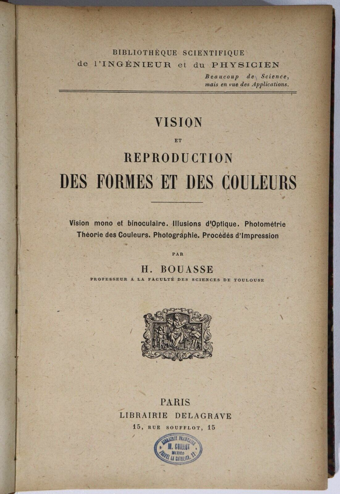 1917 Vision & Reproduction Des Formes Couleurs Antique French Science Book