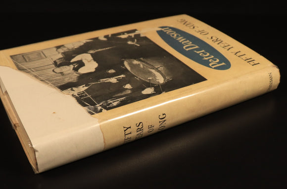 Fifty Years Of Song by Peter Dawson 1952 SIGNED 2nd Ed Australian Theatre Book