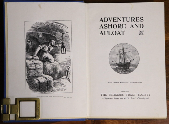 c1906 Adventures Ashore & Afloat Antique Childrens Adventure Story Book