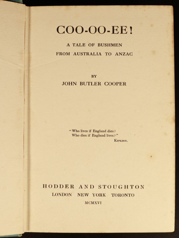 1916 Coo-oo-ee by John Butler Cooper Antique Australian Fiction Book Anzac WW1