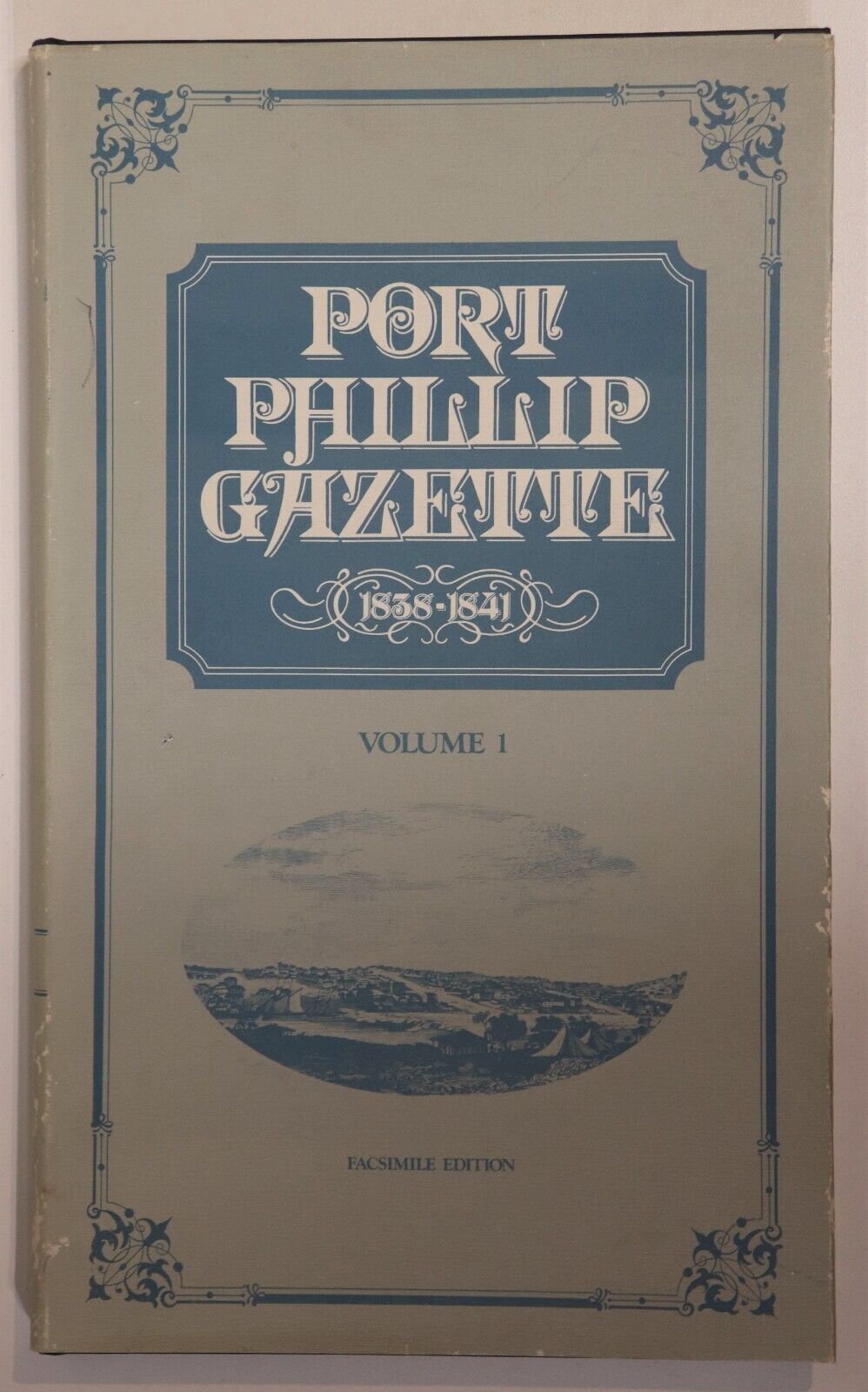 1979 5vol Port Phillip Gazette 1838 to 1841 Australian Newspaper History Books