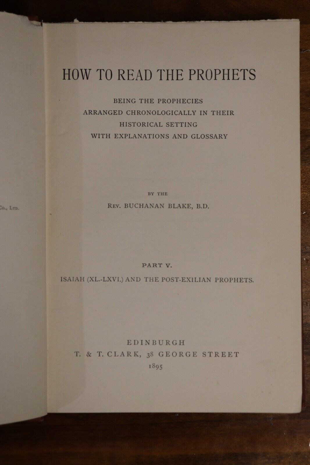 1895 How To Read The Prophets: Isaiah by Buchanan Blake Antique Theology Book