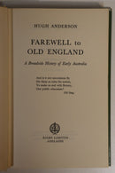 1964 Farewell To Old England by H Anderson 1st Ed. Australian History Book-2