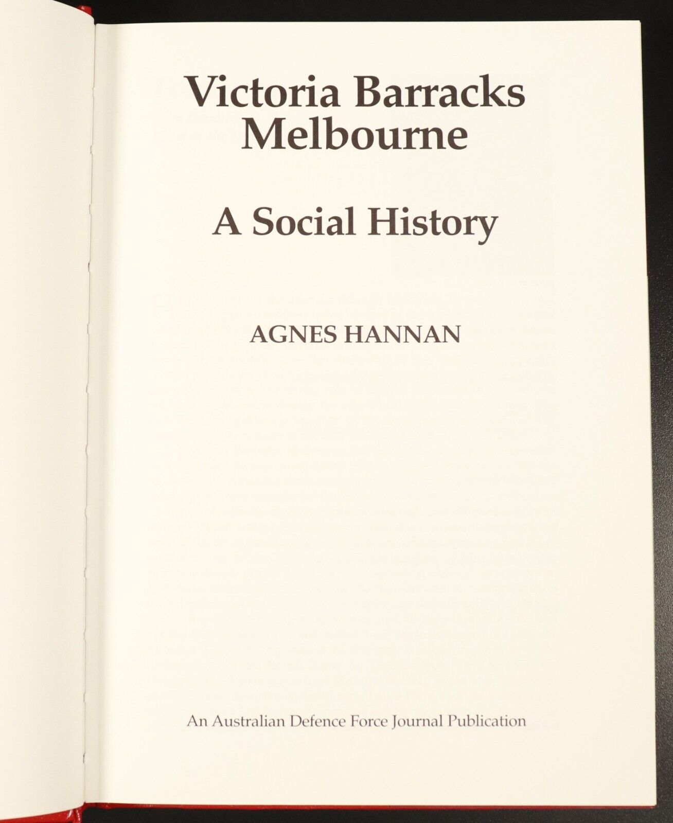 1995 Victoria Barracks Melbourne Australian Military History Book 1st Edition