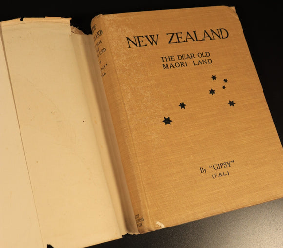 1924 New Zealand Dear Old Maori Land F.B Lysnar Antique New Zealand History Book
