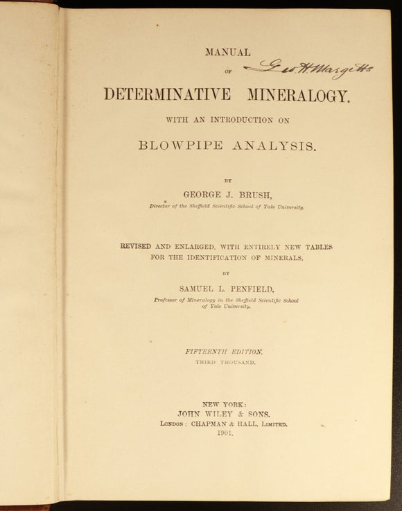 1901 Manual Of Determinative Mineralogy by George J Brush Antique Reference Book