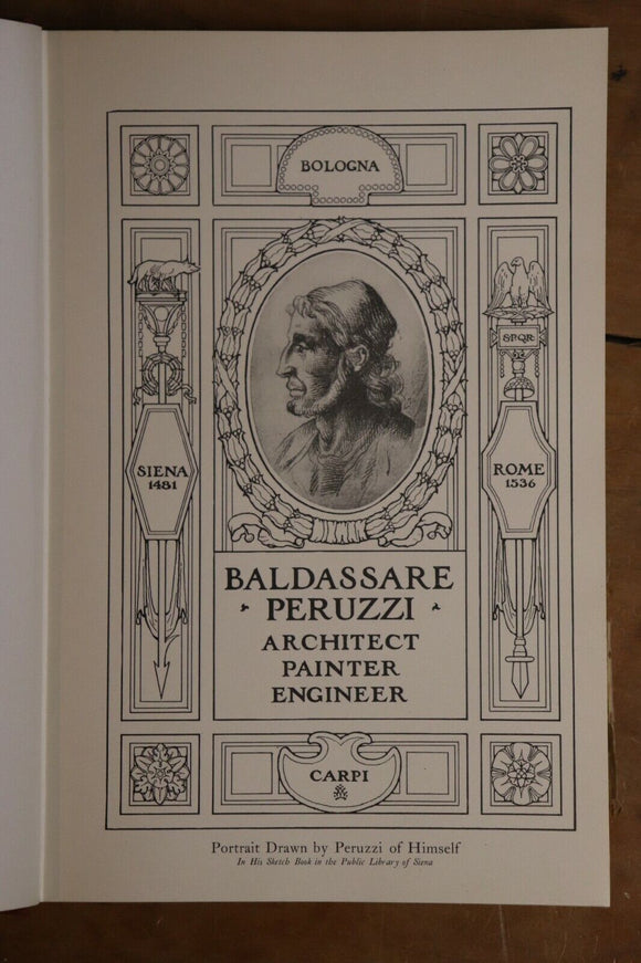 1925 The Life & Works Of Baldassare Peruzzi Antique Italian Architecture Book