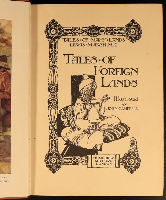 Tales Of Foreign Lands by Lewis Marsh 1931 Antique Adventure History Book