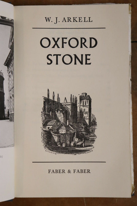 1947 Oxford Stone by WJ Arkell Vintage British Architecture Reference Book