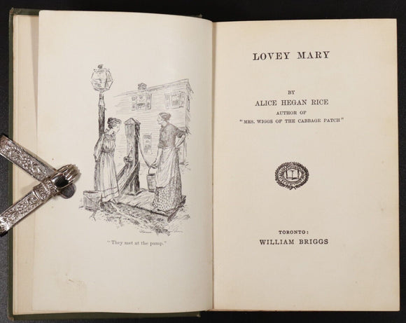 1903 Lovey Mary by Alice Hegan Rice Antique American Fiction Book Illustrated