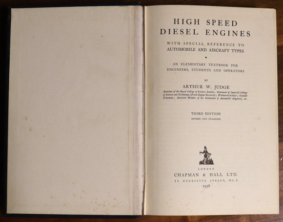 1938 High Speed Diesel Engines by AW Judge Antique Automotive Mechanics Book