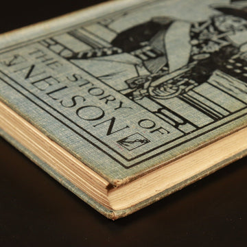 1915 The Story Of Nelson by HFB Wheeler Antique British Military History Book - 0