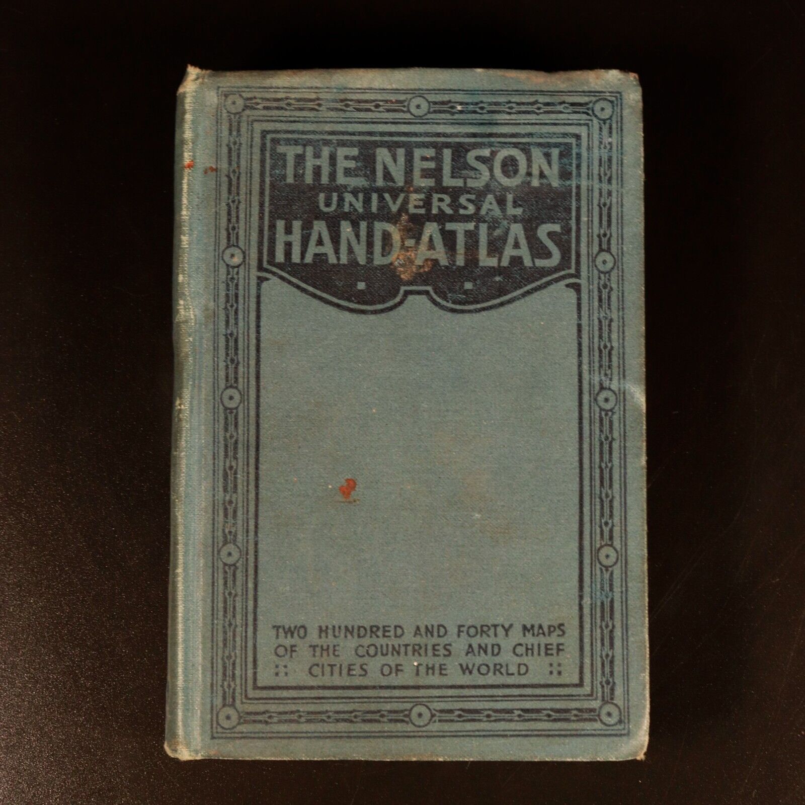 c1914 Nelson Universal Hand Atlas 240 Maps Antique Atlas Book With Index