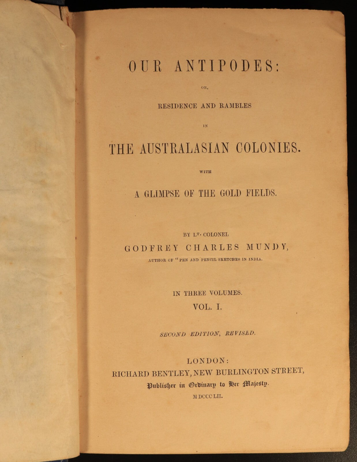 1852 Our Antipodes Australasian Colonies Antiquarian Australian History Books