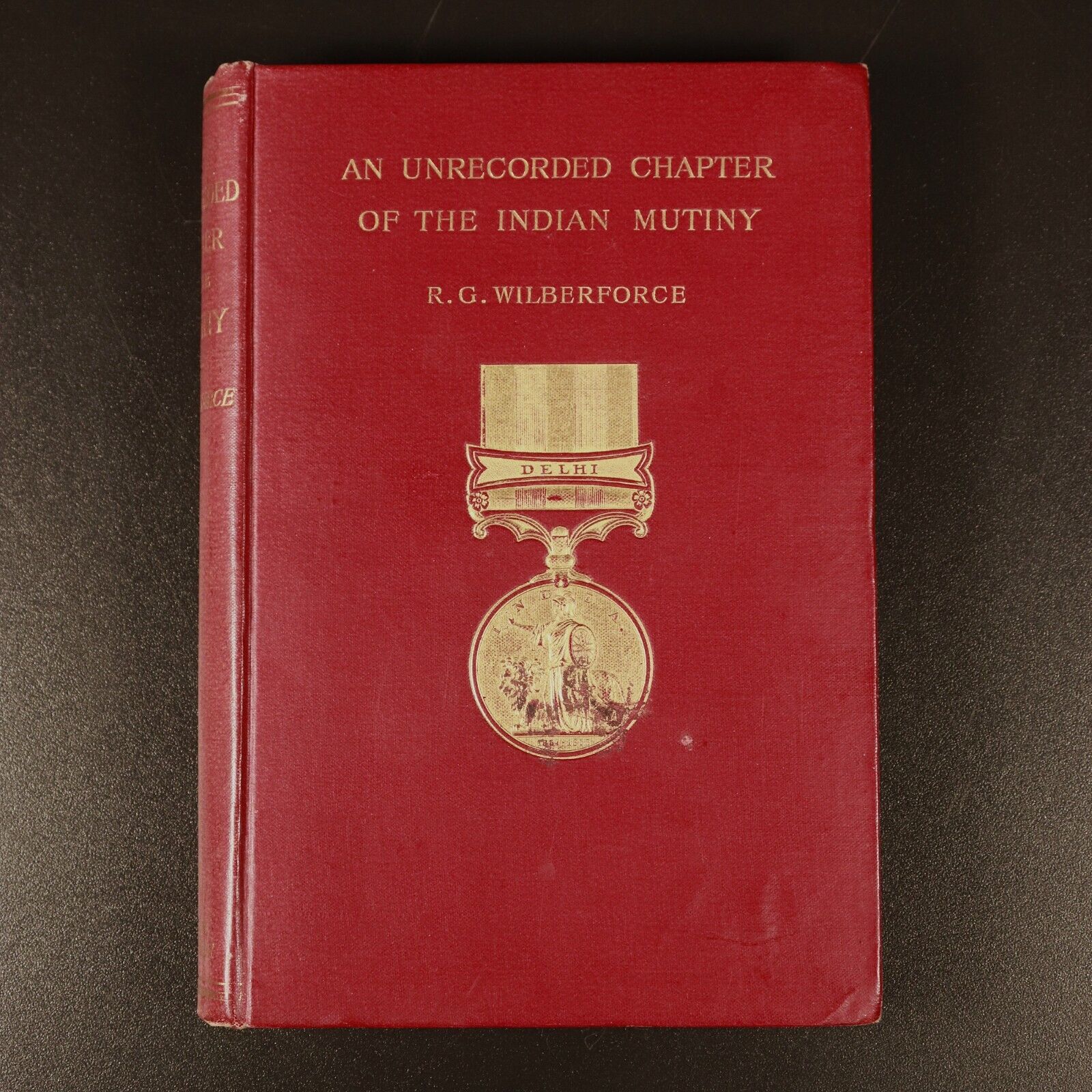 1894 An Unrecorded Chapter Of The Indian Mutiny Antique Military History Book