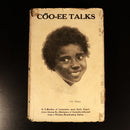 1928 Coo-ee Talks by W. Robertson Australian Aboriginal History Book 1st Edition-3