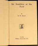Sir Isumbras At The Ford by D.K. Broster 1930 Antique British Fiction Book-5
