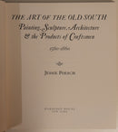 1983 The Art Of The Old South Vintage American Art & Architecture Book-2