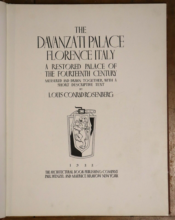 1922 The Davanzati Palace by L.C. Rosenberg Antique Architecture Reference Book