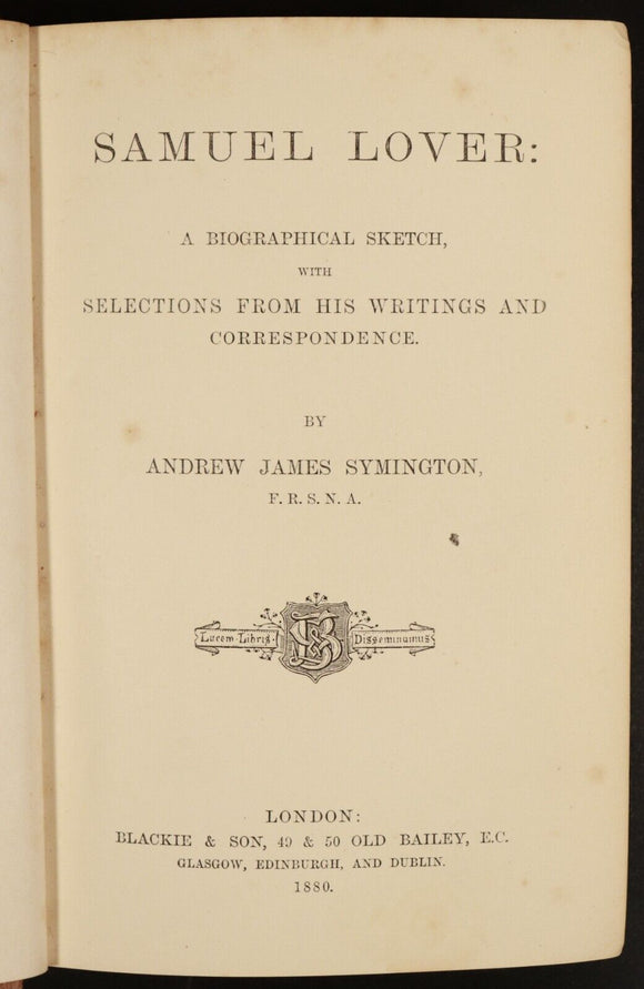1880 Samuel Lover Biographical Sketch Antique Literature Book 1st Edition
