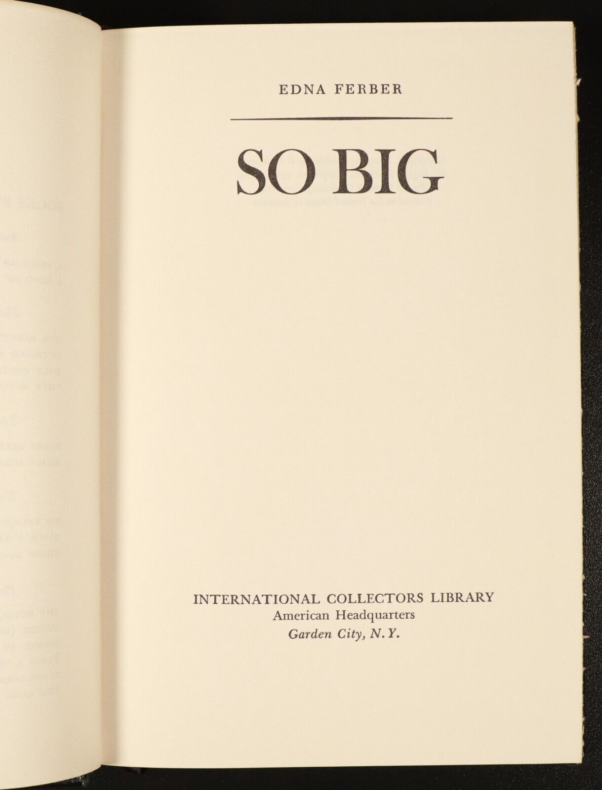 c1950 So Big by Edna Ferber International Collectors Library Book Female Author