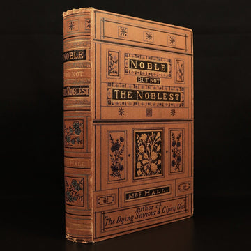 1883 Noble But Not The Noblest by Marie Hall Antique Christian Literature Book