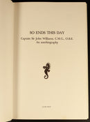 1981 So Ends This Day Sir John Williams Australian Maritime History Book SIGNED-9