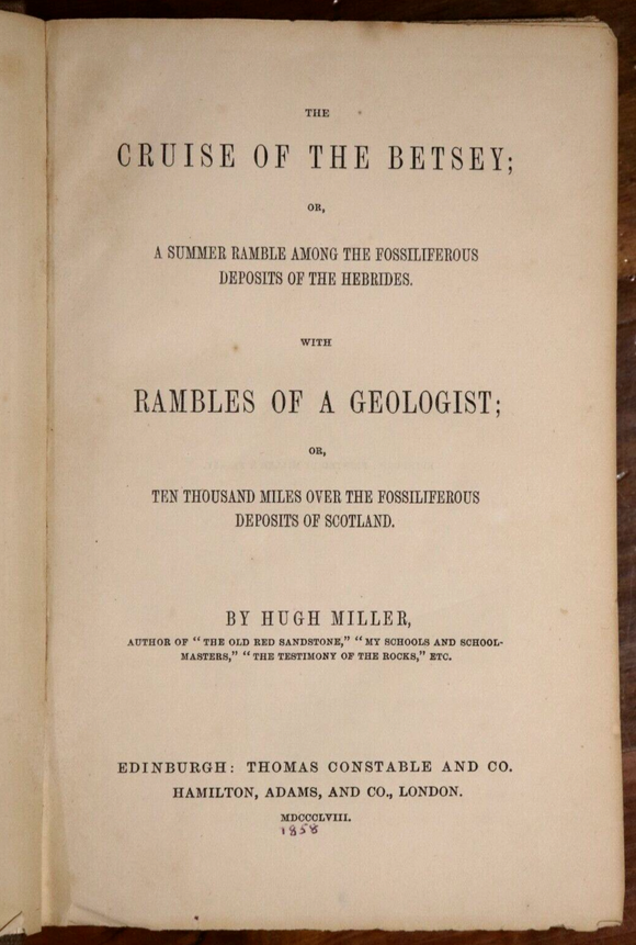 1858 The Cruise Of The Betsey by Hugh Miller Antiquarian Exploration Book 1st Ed
