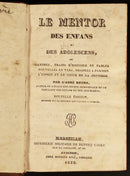 1829 Le Mentor des Enfans et des Adolescens Antiquarian French Reference Book-7