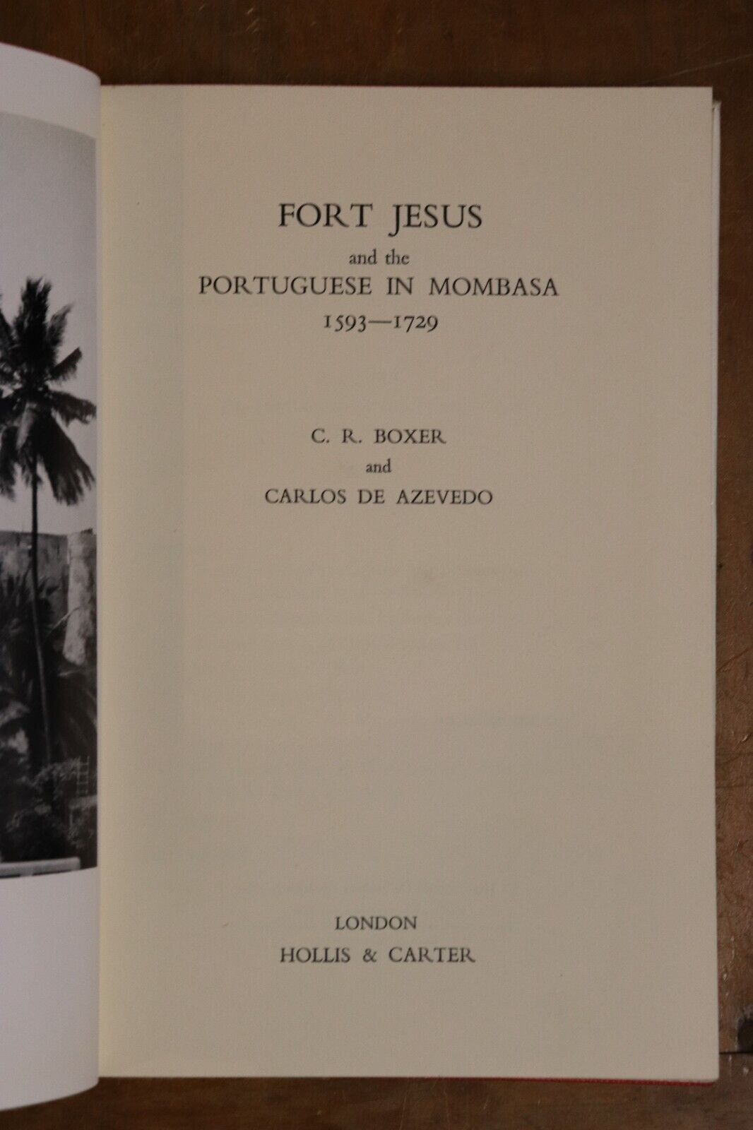 1960 Fort Jesus & The Portuguese In Mombasa History Book - 1st Edition