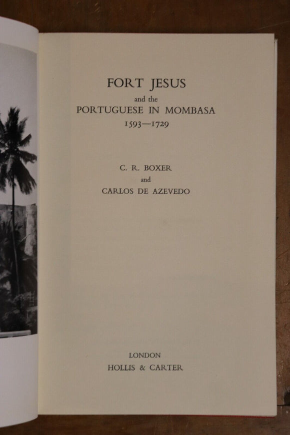1960 Fort Jesus & The Portuguese In Mombasa History Book - 1st Edition