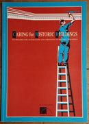 1993 Caring For Historic Buildings Australian House Renovation Restoration Book-1