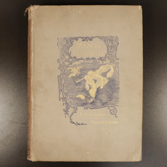 1890 History Of Manon Lescaut by The Abbe Prevost Antique Art & History Book