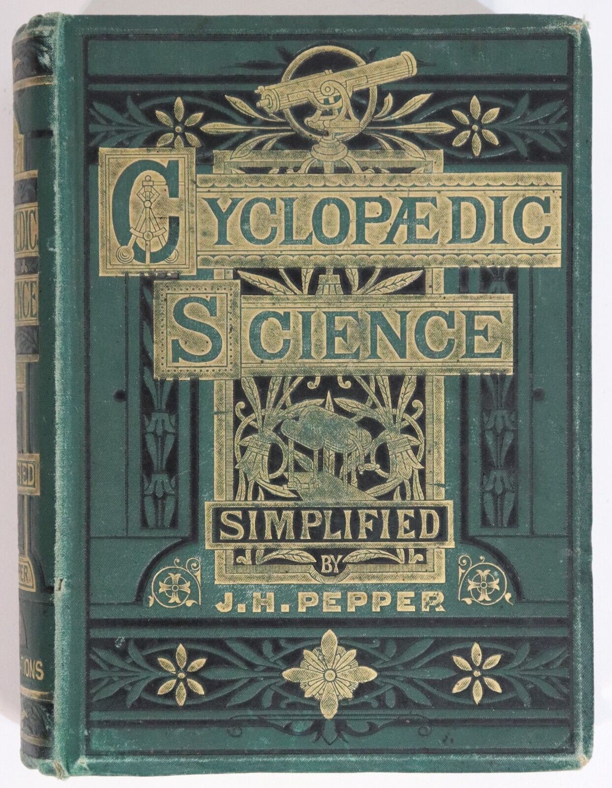 c1875 Cyclopaedic Science Simplified by J.H. Pepper Antiquarian Science Book