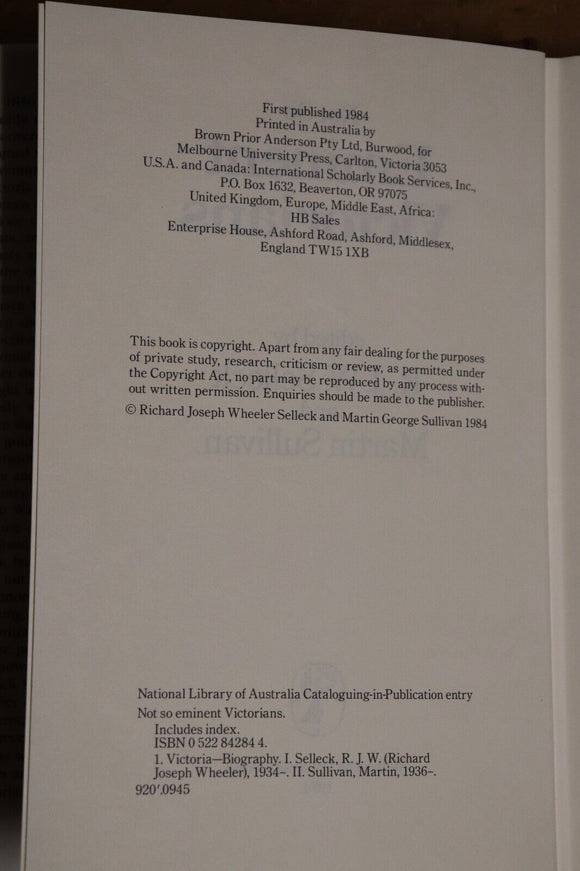 1984 Not So Emminent Victorians by RJW Selleck Australia Local History Book