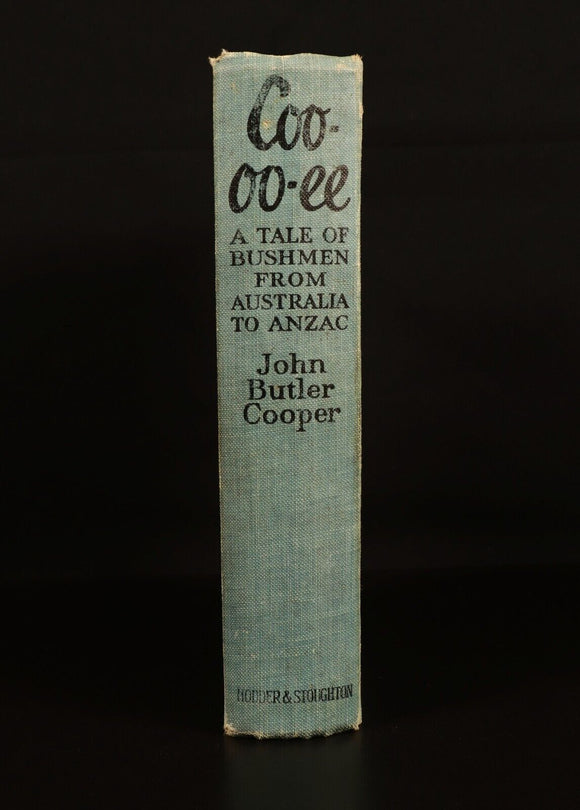 1916 Coo-oo-ee by John Butler Cooper Antique Australian Fiction Book Anzac WW1