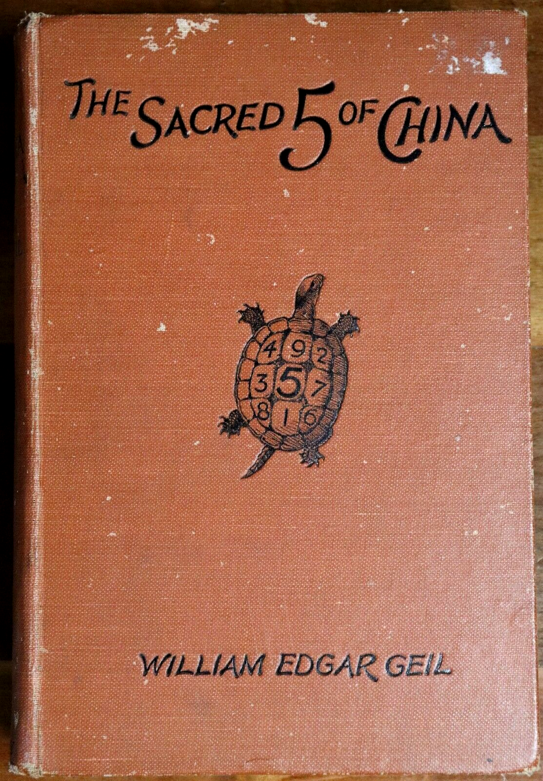 1926 The Sacred 5 Of China by WE Geil Scarce 1st Edition Chinese History Book